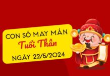 Con số may mắn tuổi Thân hôm nay ngày 22/5/2024