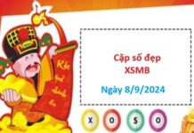 Nhận định XSMB 8/9/2024