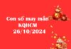 Con số may mắn KQHCM 26/10/2024