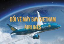 Hướng dẫn chi tiết cách đổi vé máy bay Vietnam Airline